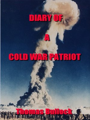 cover image of Diary of a Cold War Patriot